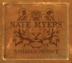 Nate Myers Speakeasy Prophet 2023 Release Nate Myers Speakeasy Prophet 2023 Release